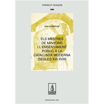 Els mestres de minyons i l´´ensenyament públic a la Cataluny