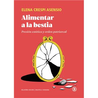 Alimentar A La Bestia