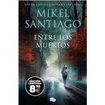 Entre los muertos (edición limitada · Black Friday) (Trilogí