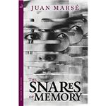 The Snares of Memory