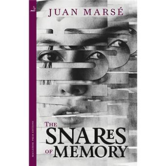 The Snares of Memory
