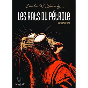Les Rats du Pétrole - 1