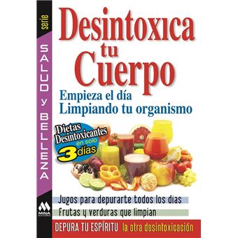 Desintoxica tu cuerpo - 1