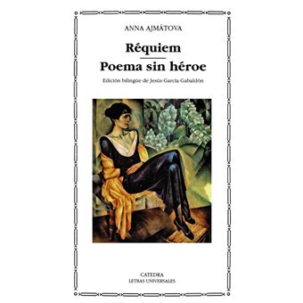 Réquiem; Poema sin héroe