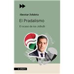 El Pradalismo - El Ocaso De Los Jobubi