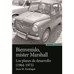 Bienvenido mister marshall