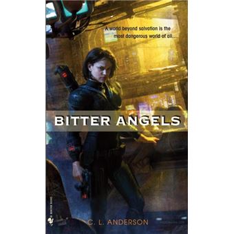 Bitter Angels - 1