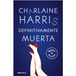 Definitivamente muerta (sookie stackhouse 6)