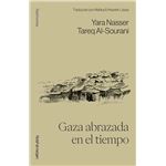 Gaza Abrazada En El Tiempo
