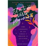 El Arte De Vivir Plenamente