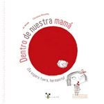 Dentro de nuestra mamá