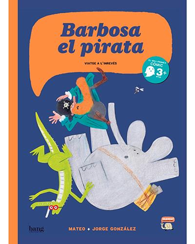 Bang Barbosa El Pirata