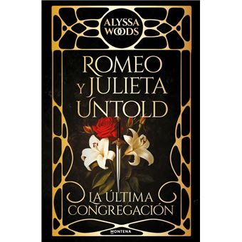 Romeo Y Julieta Untold