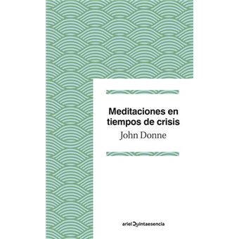 Meditaciones en tiempos de crisis