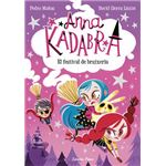 Anna Kadabra 8. El festival de bruixeria
