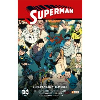 Superman vol. 6: Esperanzas y temores (Superman Saga - Renacido parte 3)