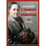 El franquismo contra Álvaro Retana