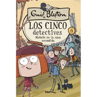 Los 5 detectives 6: Misterio en la casa escondida