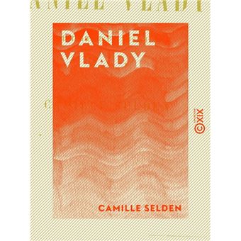 Daniel Vlady - Histoire d'un musicien - 1