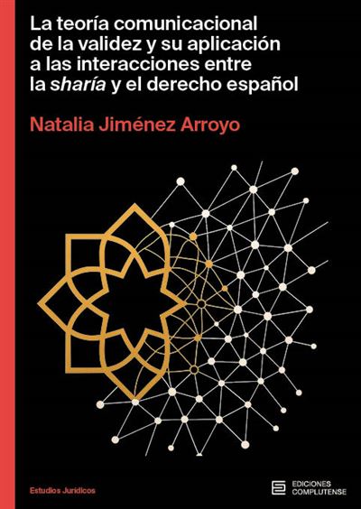 Ediciones Complutense La Teoría Comunicacional De La Validez