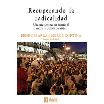 Recuperando La Radicalidad