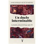 El Duelo Interminable