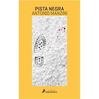 Pista negra (Viceqüestor Rocco Schiavone 1) - 1
