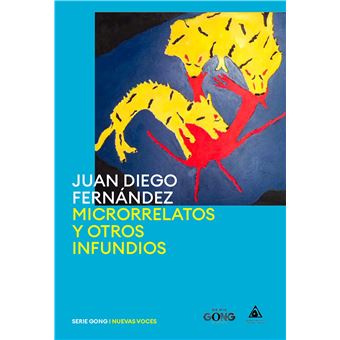Microrrelatos y otros infundios - 1