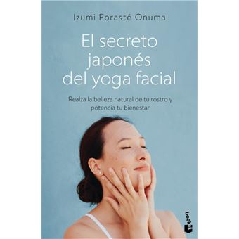 El Secreto Japones Del Yoga Facial