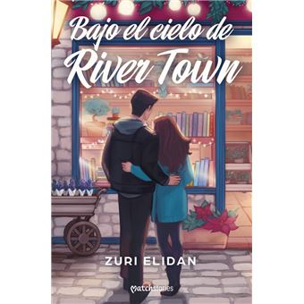 Bajo El Cielo De River Town