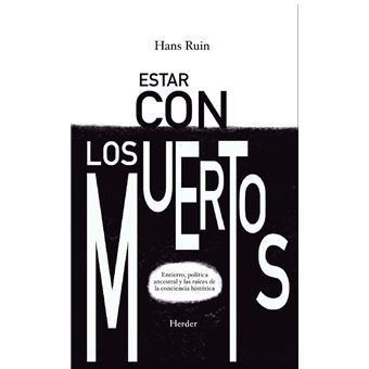 Estar con los muertos