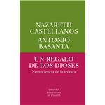 Un regalo de los dioses