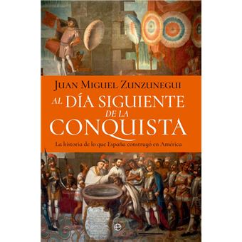 Al día siguiente de la conquista