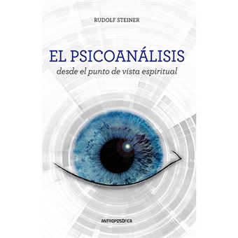 El psicoanálisis - Desde el punto de vista espiritual