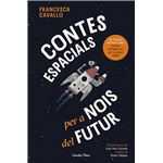 Contes espacials per a nois del futur