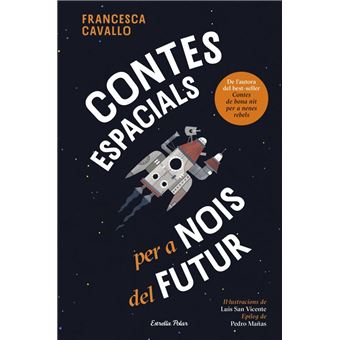Contes espacials per a nois del futur - 1