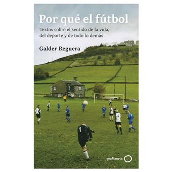 Por qué el fútbol