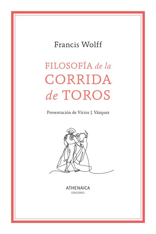 Filosofia De La Corrida De Toros