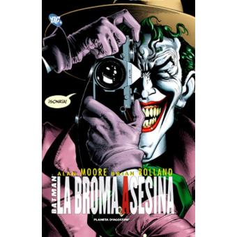 Absolute Batman: La broma asesina - Alan Moore, Brian Bolland -5% en libros  | FNAC