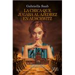 La Chica Que Jugaba Al Ajedrez En Auschwitz