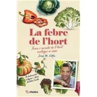 La febre de l'hort