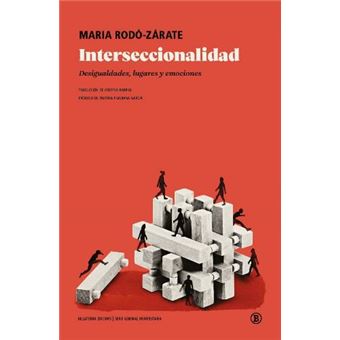 Interseccionalidad. Desigualdades, Lugares y Emociones