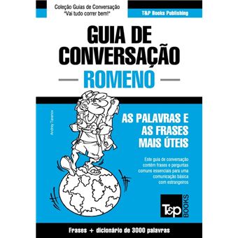 Guia de Conversação Português-Romeno e vocabulário temático 3000 palavras - 1