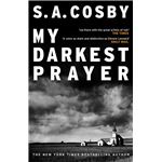 My darkest prayer