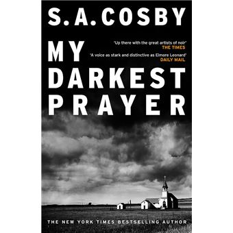 My darkest prayer