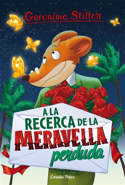 Geronimo Stilton 2: A la recerca de la meravella perduda