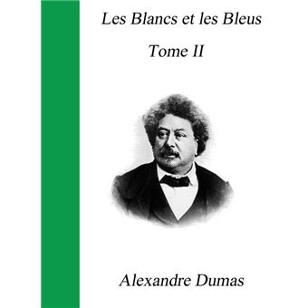Les Blancs et les Bleus - Tome II - 1