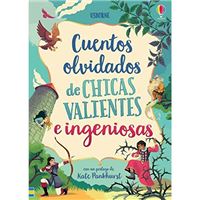 Cuentos olvidados de chicas valientes e ingeniosas