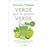 Verde que te quiero verde. Nueva edición actualizada