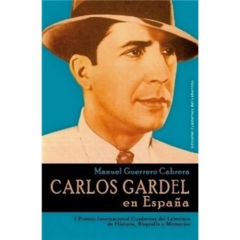 Carlos Gardel en España - 1